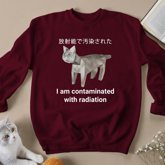 I Am Contaminated Unisex Sweatshirts - Meowiprints