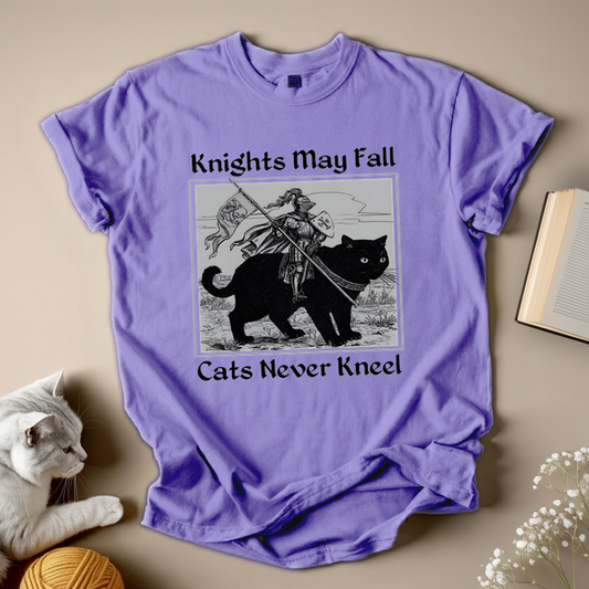 Knights May Fall Cats Never Kneel Shirt Unisex Shirt