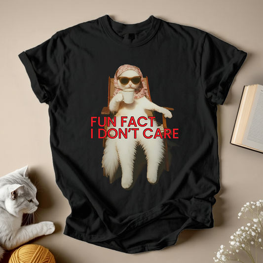 Fun Fact I Don’t Care Unisex Graphic Tee